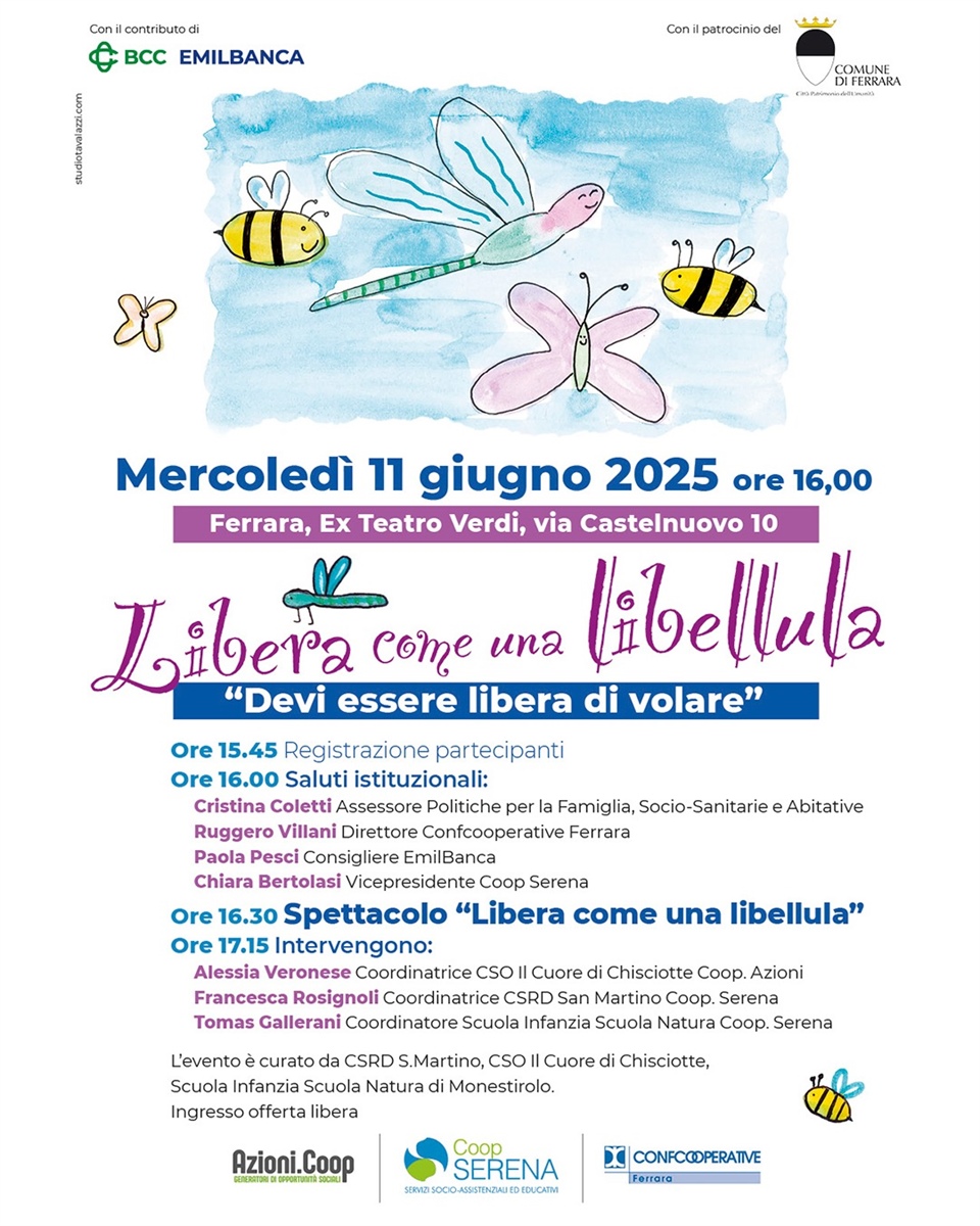 Libera come una libellula e coraggiosa come un'ape